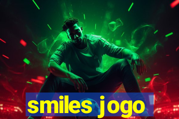 smiles jogo